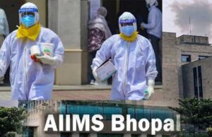 एम्स भोपाल ने भी कोरोना मरीजों के उपचार के लिए तैयारियां तेज, टास्क फोर्स का किया गठन