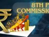 8th Pay Commission: सैलरी में बंपर बढ़ोतरी का प्रस्ताव, 3.833 फिटमेंट फैक्टर और 6% सालाना इंक्रीमेंट की मांग