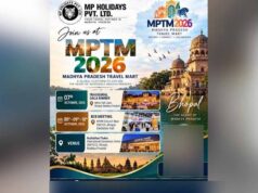 MP Travel Mart में आएंगे 100 विदेशी मेहमान, अमेरिका-जापान समेत कई देशों के टूर ऑपरेटर्स शामिल